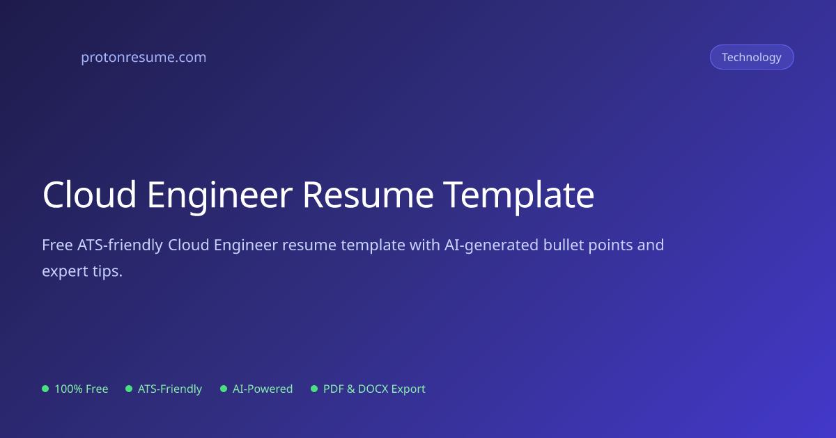 Cloud Engineer Resume Template | Free Download | Proton Resume