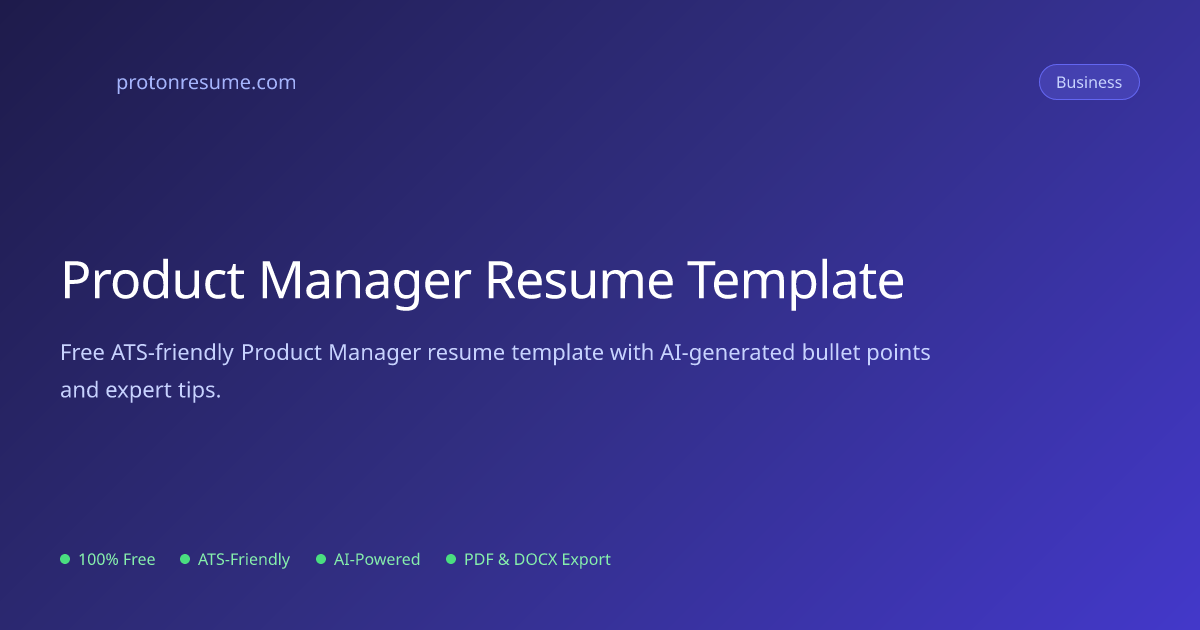 Product Manager Resume Template | Free Download | Proton Resume