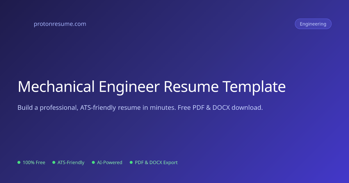 Mechanical Engineer Resume Template | Free Download | Proton Resume