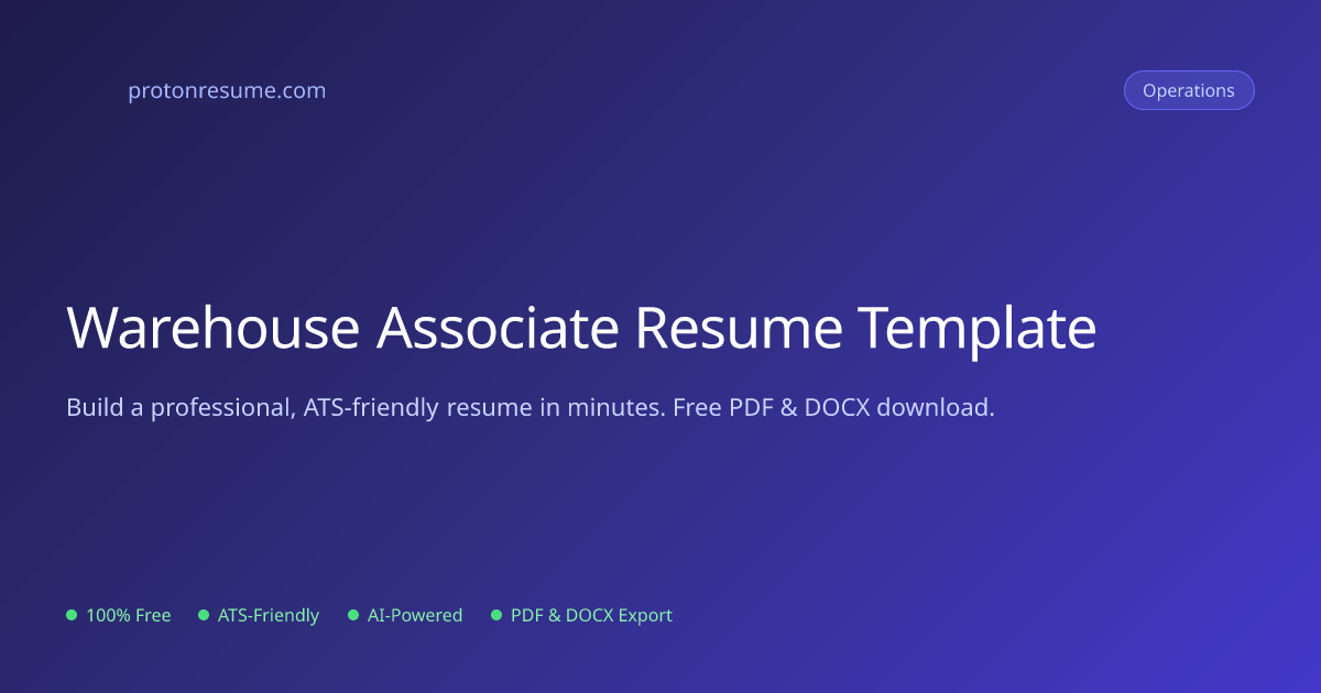 Warehouse Associate Resume Template | Free Download | Proton Resume